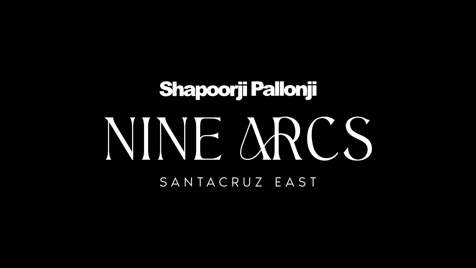 Shapoorji Pallonji Nine Arcs